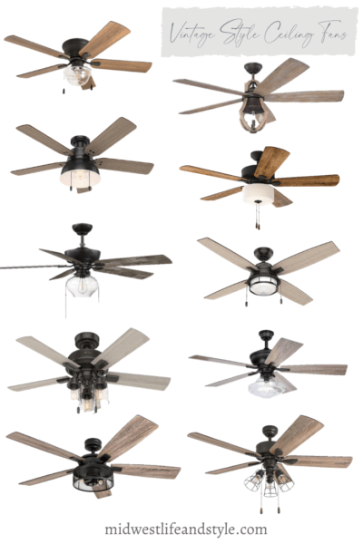 The Best Vintage Style Ceiling Fans - Midwest Life and Style Blog