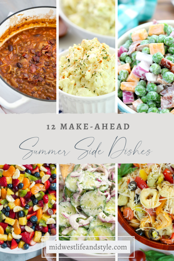 Make-Ahead Summer Side Dishes - Midwest Life And Style Blog