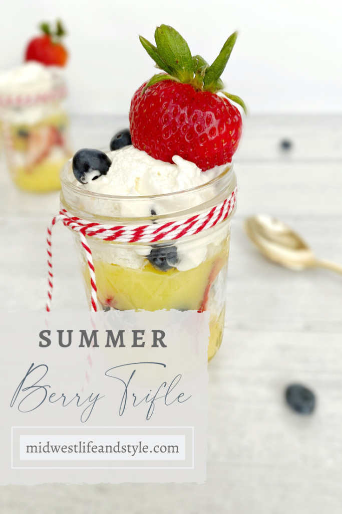 Sumer Berry Trifle Dessert - Midwest Life and Style Blog