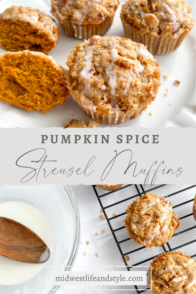 Pumpkin Spice Streusel Muffins Pin 1 - Midwest Life and Style Blog