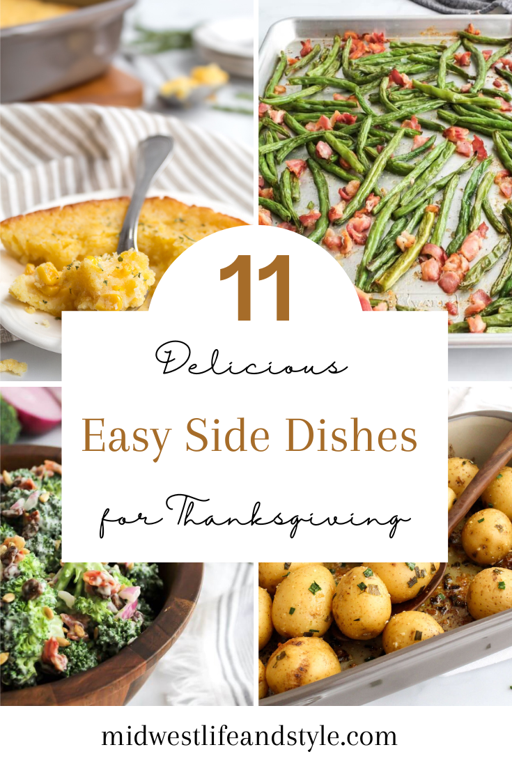 11 delicious and easy Thanksgiving Sides