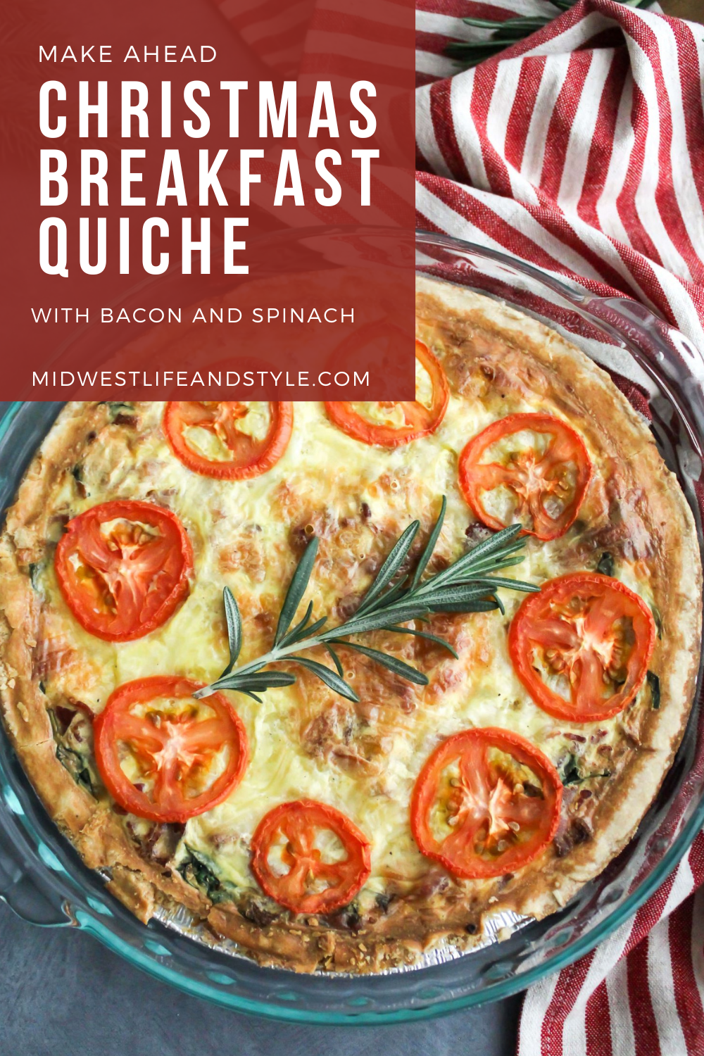 Make ahead Christmas breafkast quiche with bacon and spinach