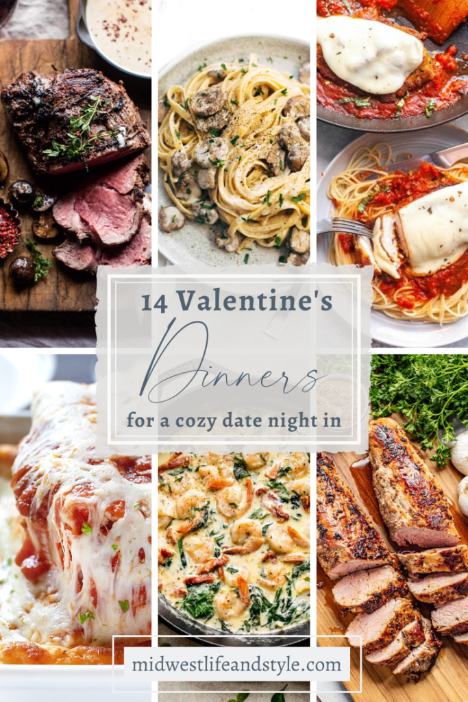 14 Valentine's Dinner Ideas For A Cozy Date Night In - Midwest Life and Style Blog