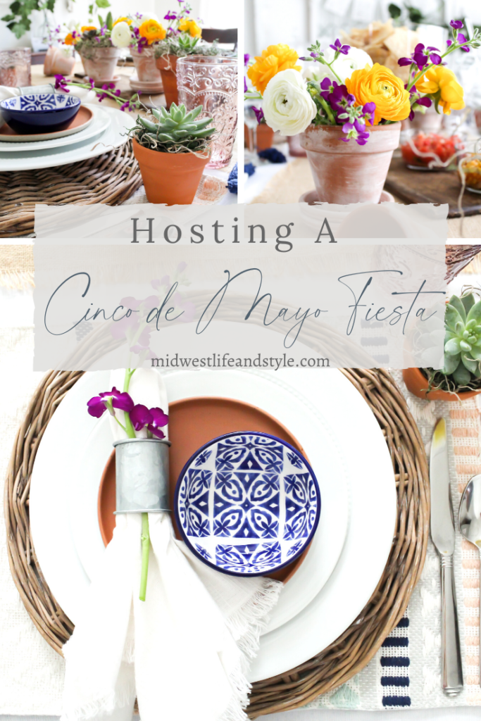 Hosting A Cinco de Mayo Fiesta - Midwest Life and Style Blog