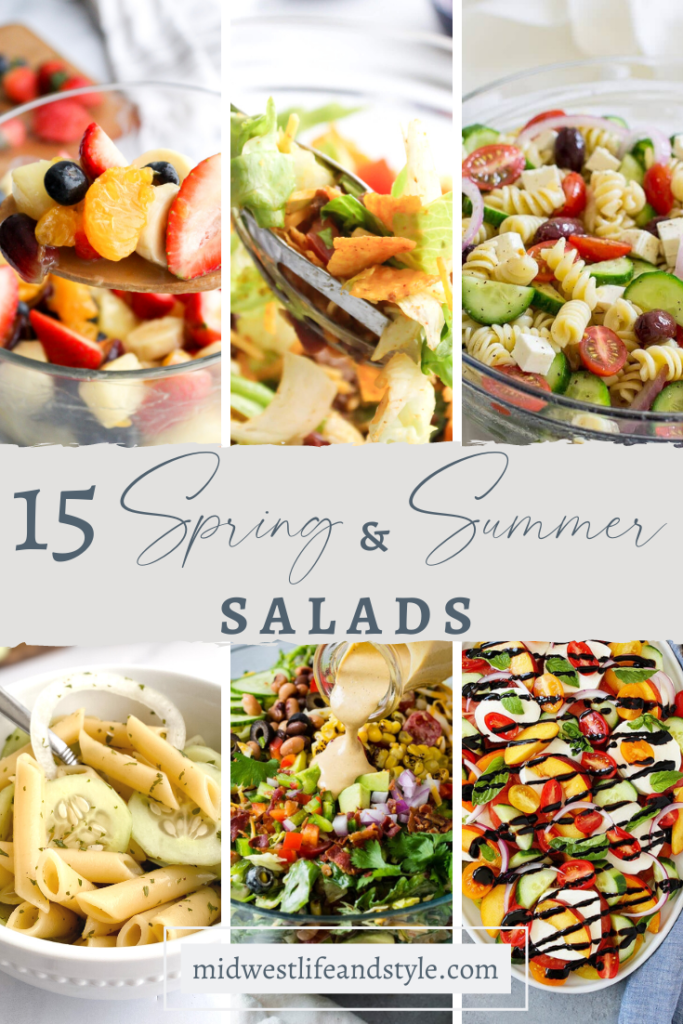 15 Simple Spring And Summer Salads - Midwest Life and Style Blog