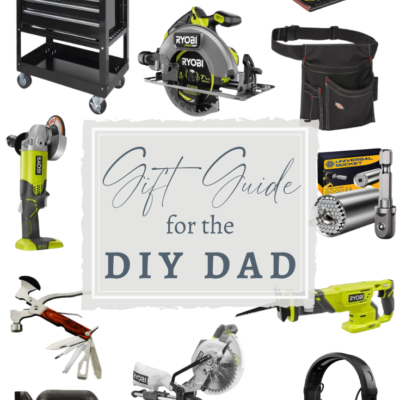 Gifts For The DIY Dad