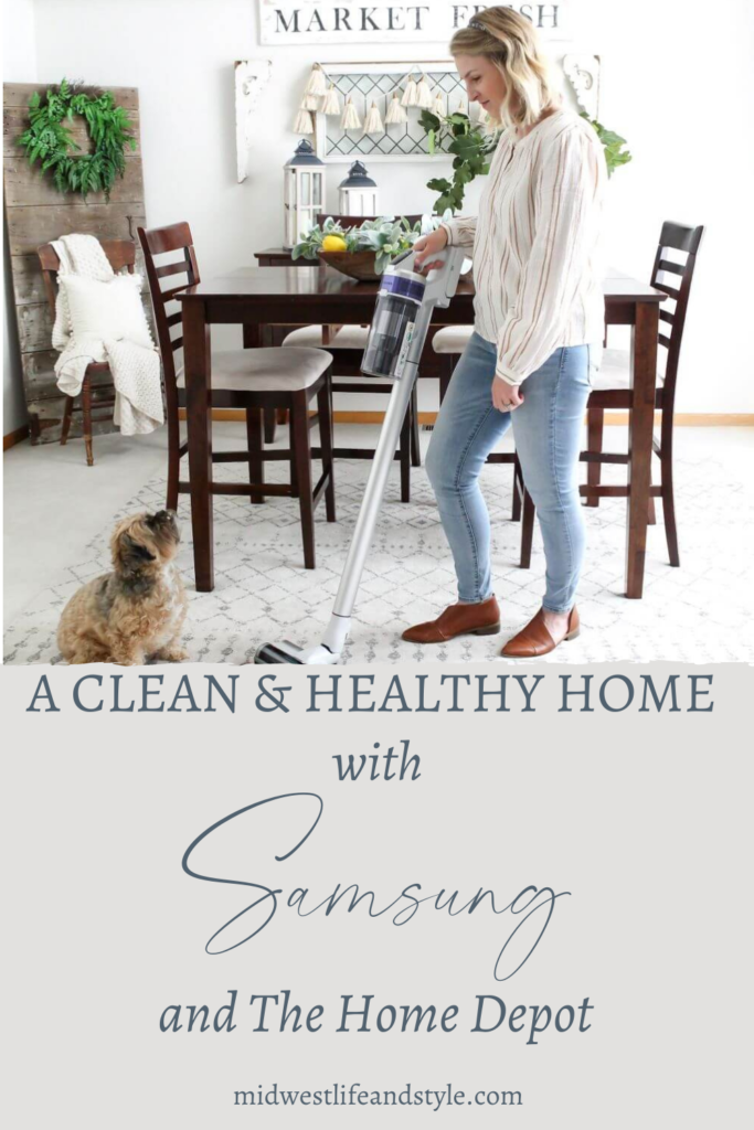 Creating A Healthy Home With Samsung And The Home Depot - Midwest Life And Style Blog 