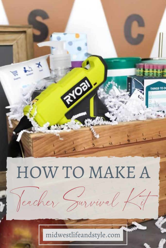 How To Make A Teacher Survival Kit - Midwest Life and Style Blog