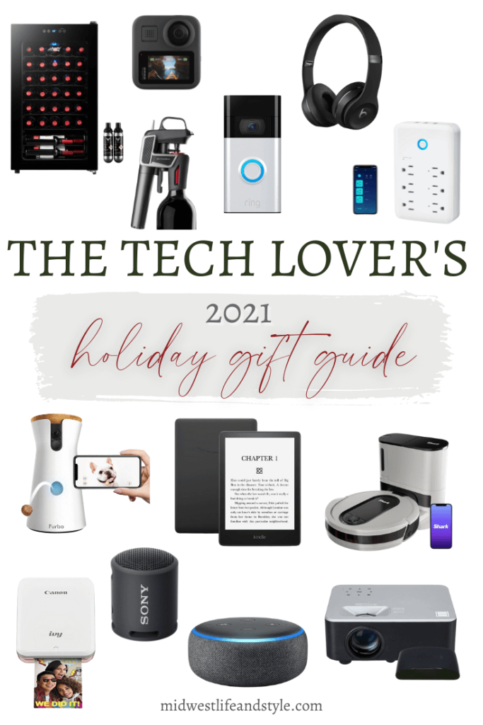 2021 Tech Lover's Guide - Midwest Life and Style Blog