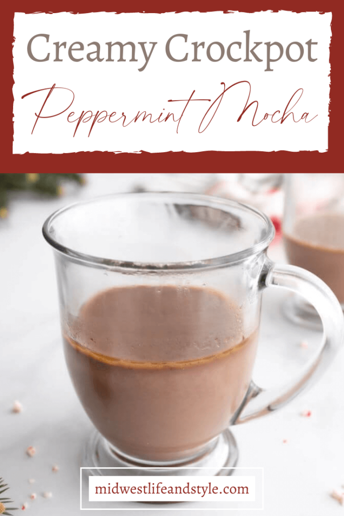 Easy Rich and Creamy Crockpot Peppermint Mocha - Midwest Life and Style Blog