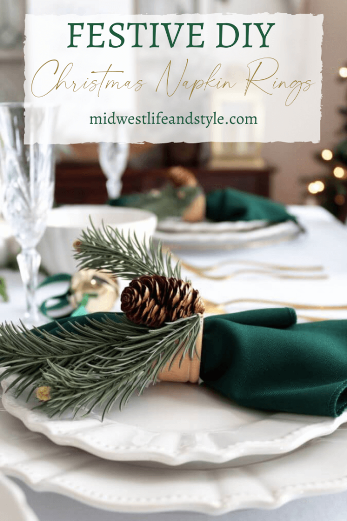 Beautiful And Festive Christmas Napkin Rings In Under 10 Minutes - Midwest Life and Style Blog