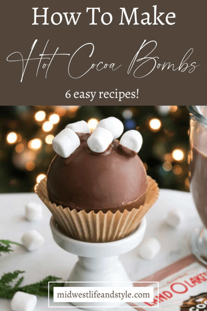 How To Make Hot Cocoa Bombs 6 Different Ways - Midwest Life and Style Blog