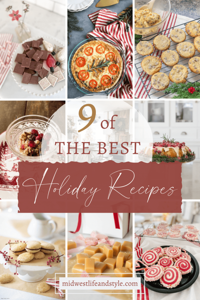 9 Of The Best Recipes To Try This Holiday Season - Midwest Life and Style Blog