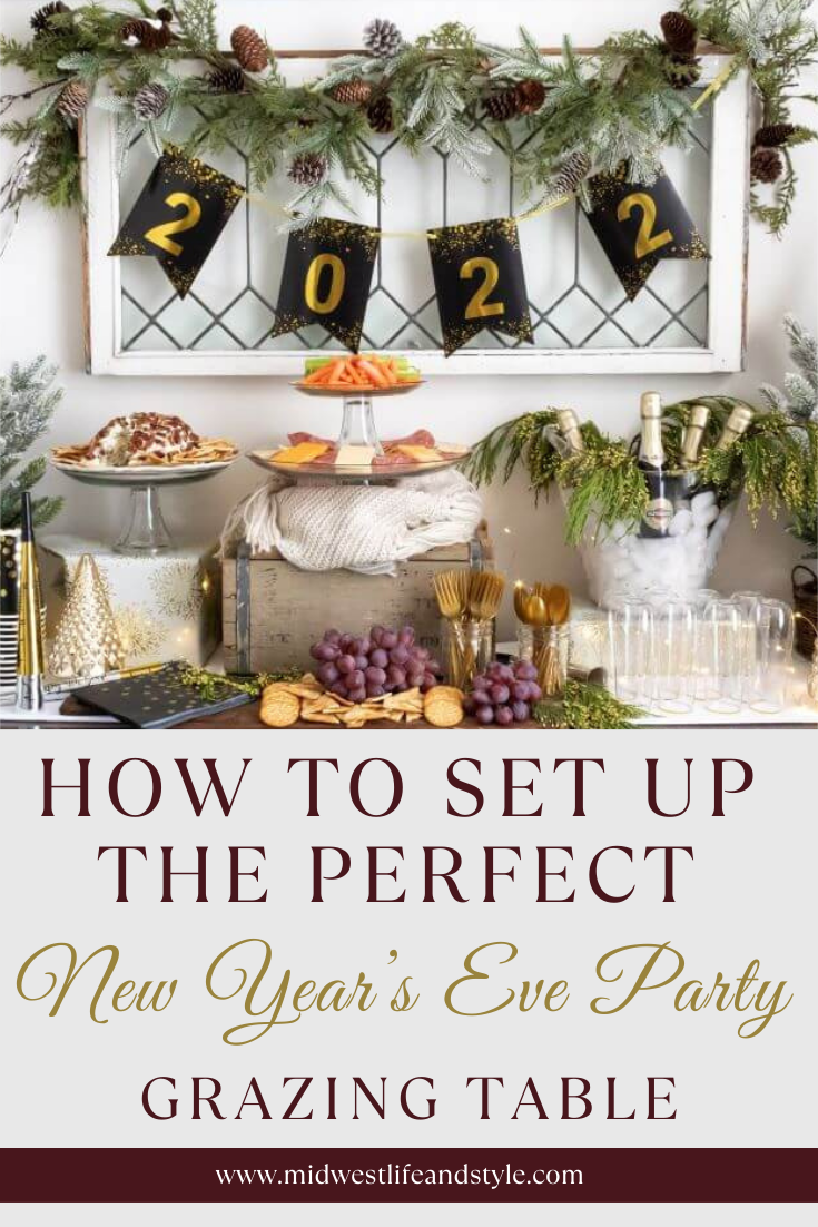 How to set up the perfect New Yer's Eve party grazing table