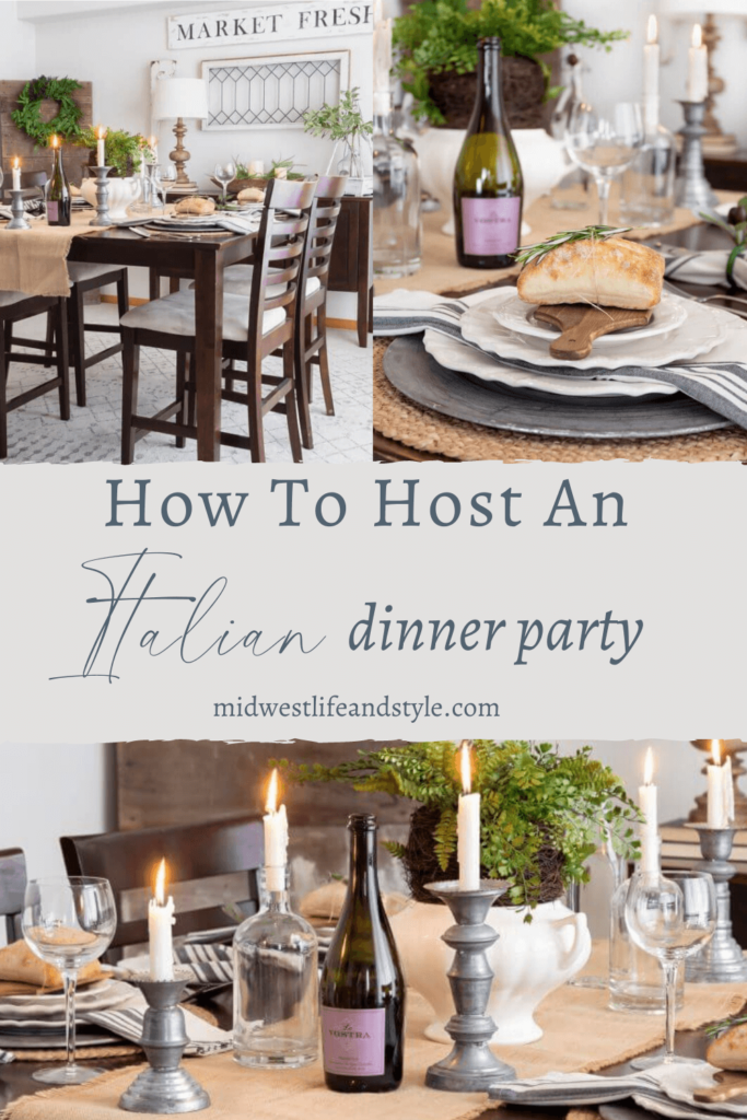 How To Host An Italian Inspired Dinner Party - Midwest Life and Style Blog