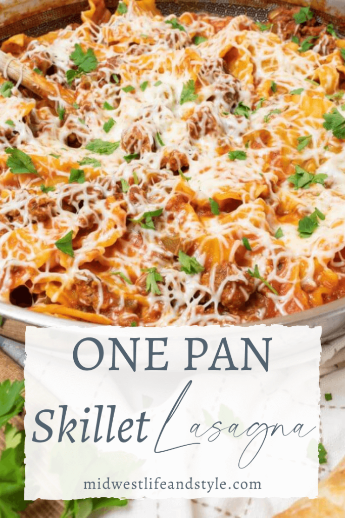 Simple One Pan Skillet Lasagna - Midwest Life and Style Blog