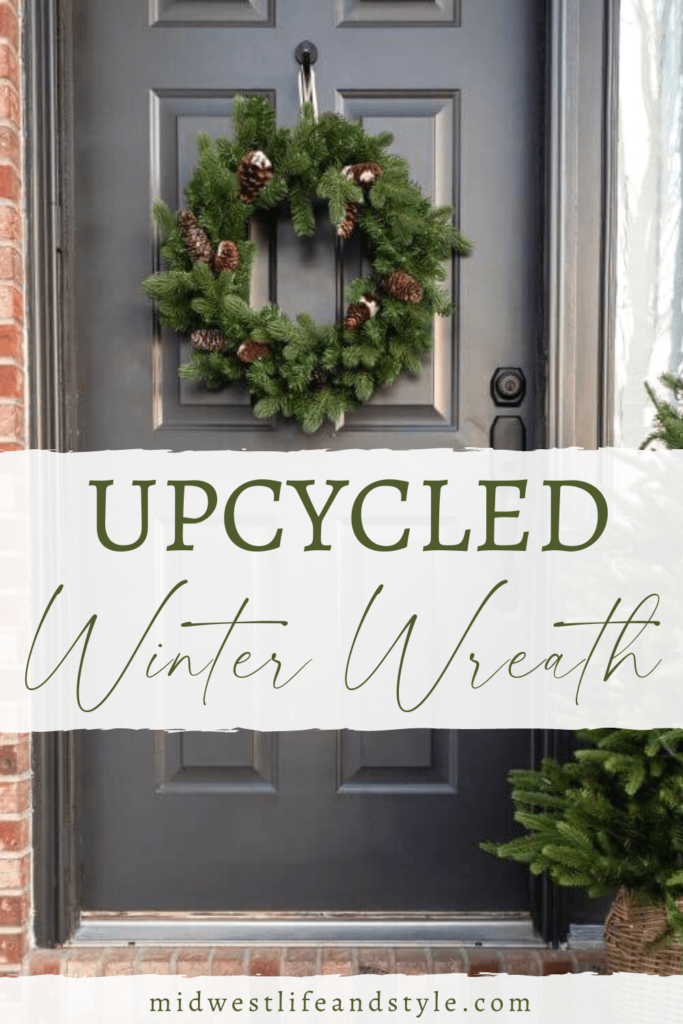 DIY Upcycled Winter Wreath For Under $10 - Midwest Life and Style Blog