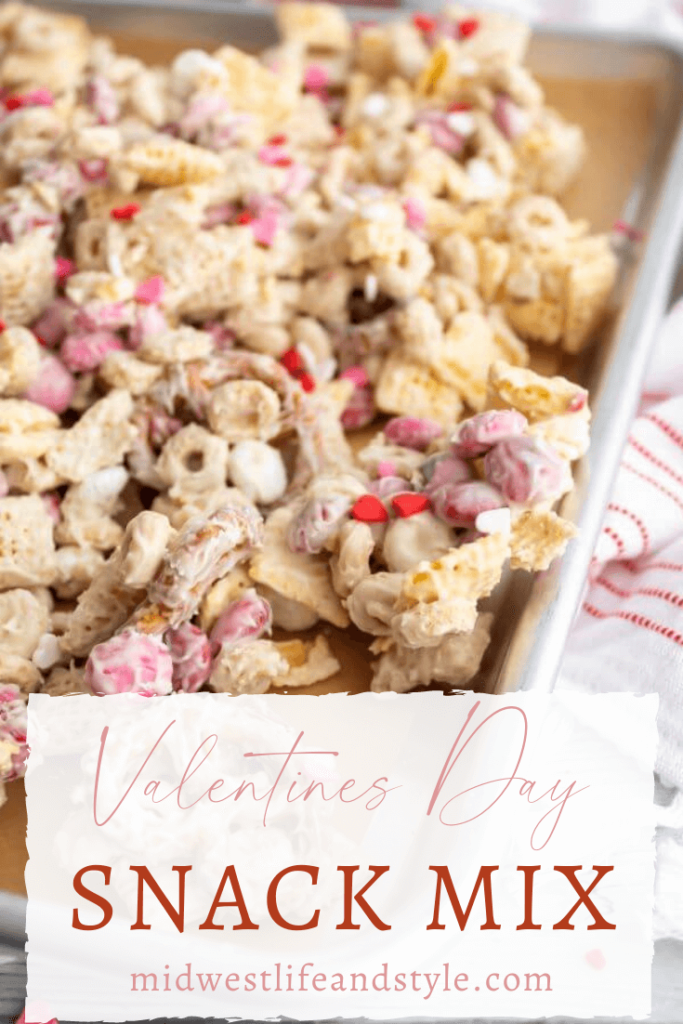 Festive 15 Minute Valentine's Day Snack Mix - Midwest Life and Style Blog