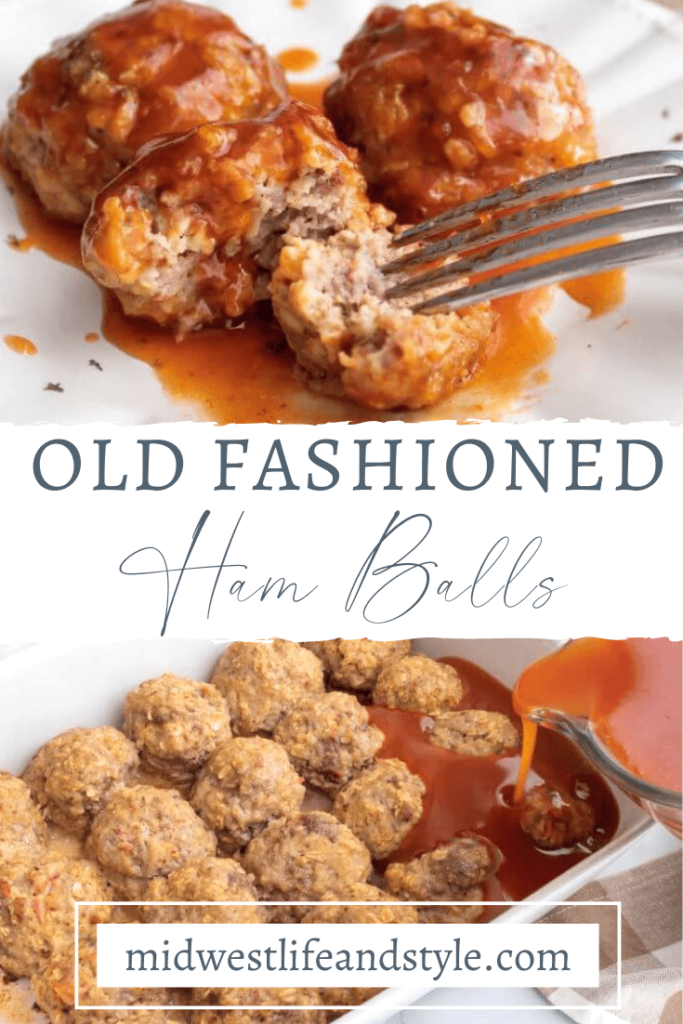 Old Fashioned Easter Ham Balls - Midwest Life and Style Blog