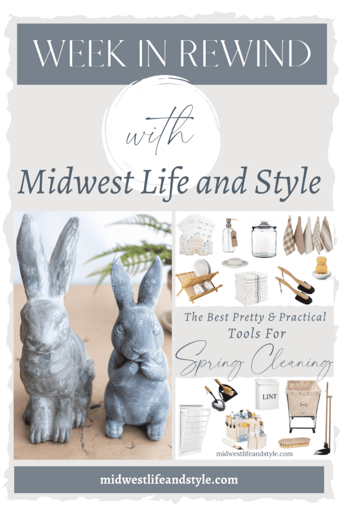 Week in Rewind with Midwest Life and Style - Midwest Life and Style Blog