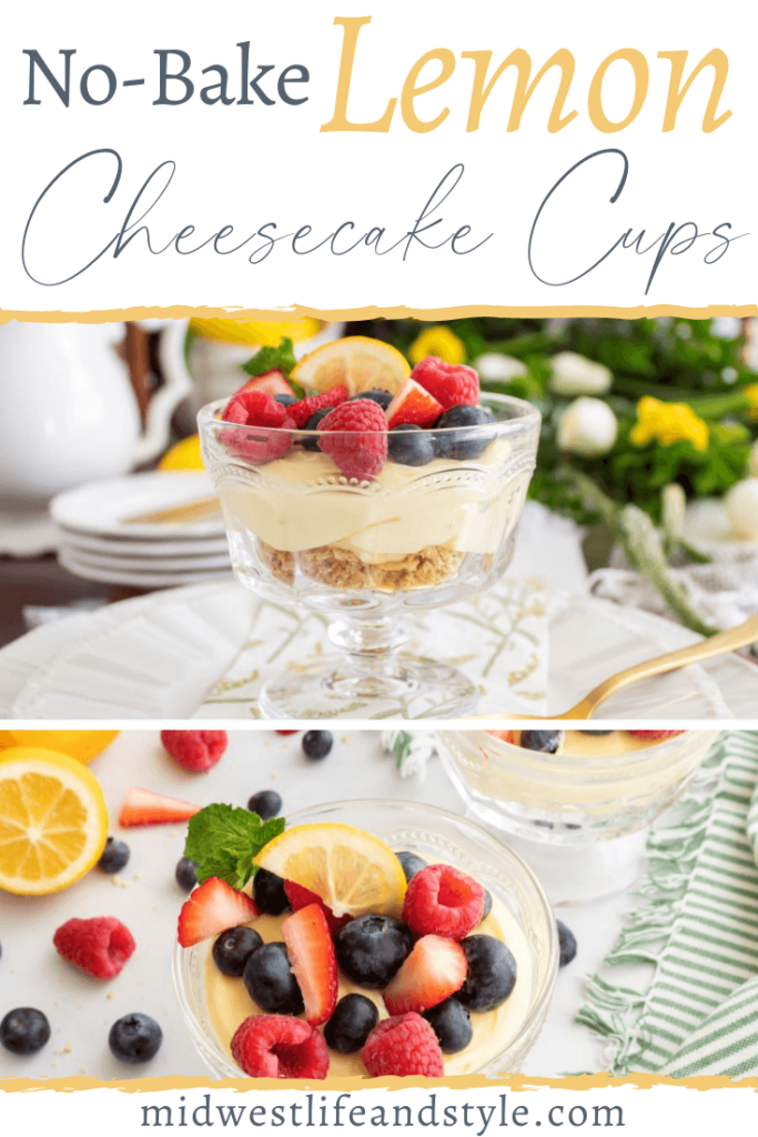 Classic No-Bake Lemon Berry Cheesecake Cups