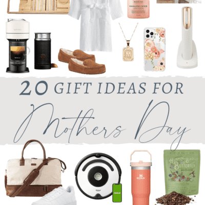 20 Gift Ideas For Mom This Mother’s Day