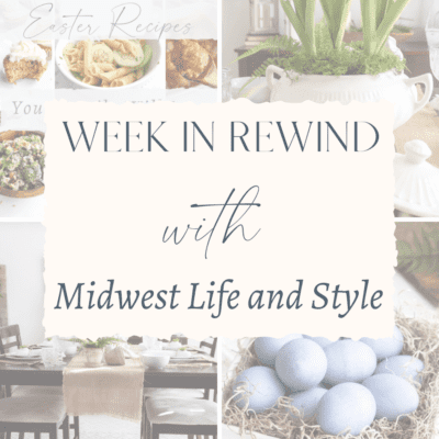 Week in Rewind With Midwest Life and Style