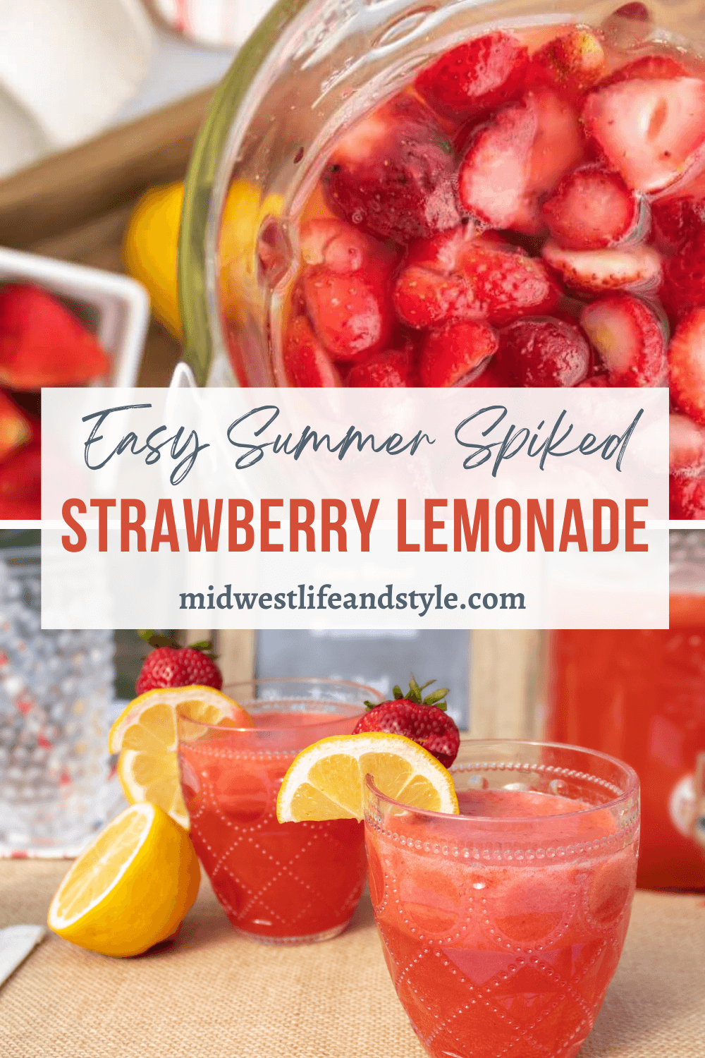 Simple Summer Spiked Strawberry Lemonade - Midwest Life and Style Blog