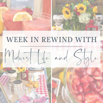 Week In Rewind With Midwest Life and Style