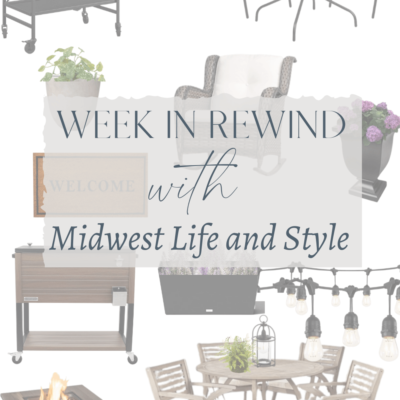 Week In Rewind With Midwest Life and Style