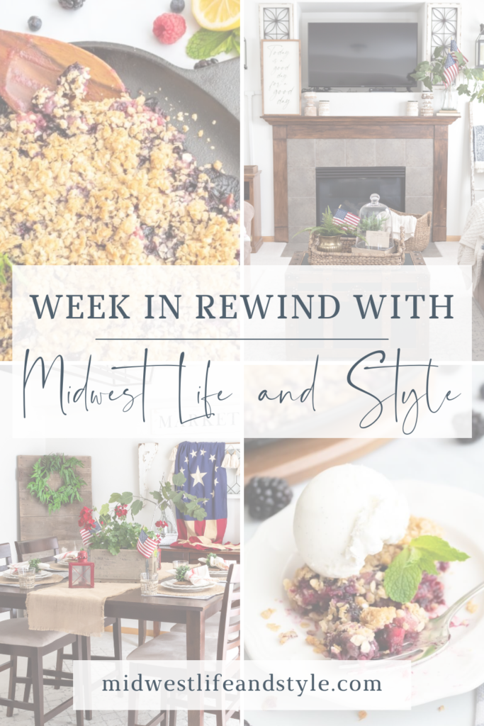 Week in Rewind with Midwest Life and Style - Midwest Life and Style Blog