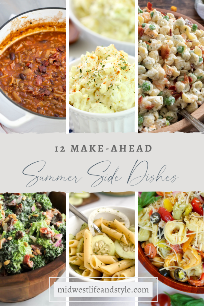 Make-Ahead Summer Side Dishes - Midwest Life and Style Blog