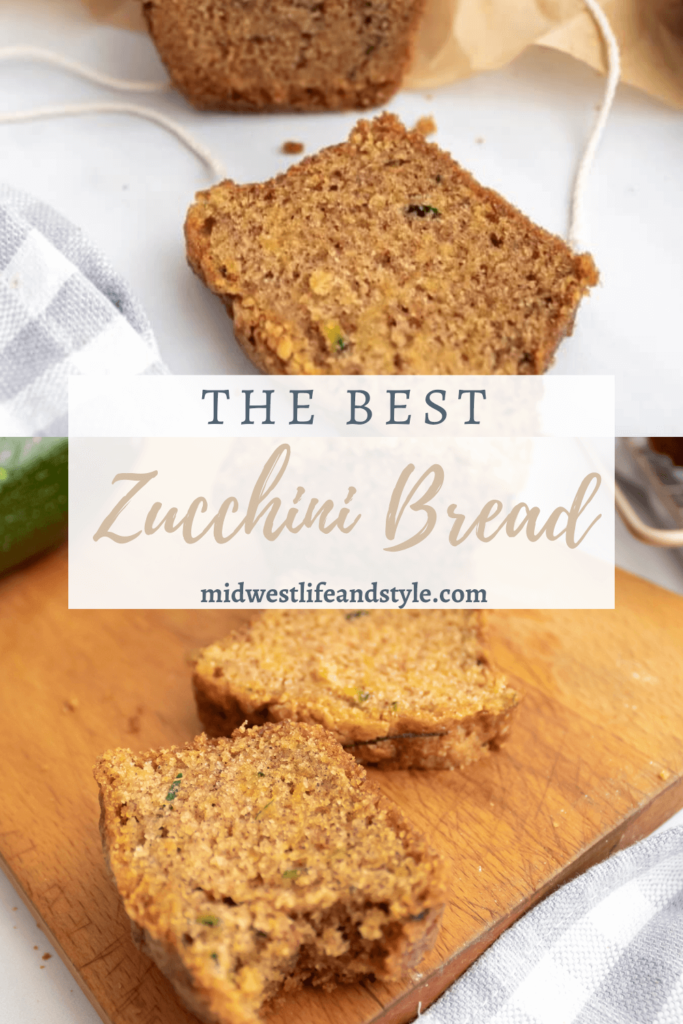 Grandmas Recipe For The Best Zucchini Bread - Midwest Life and Style Blog