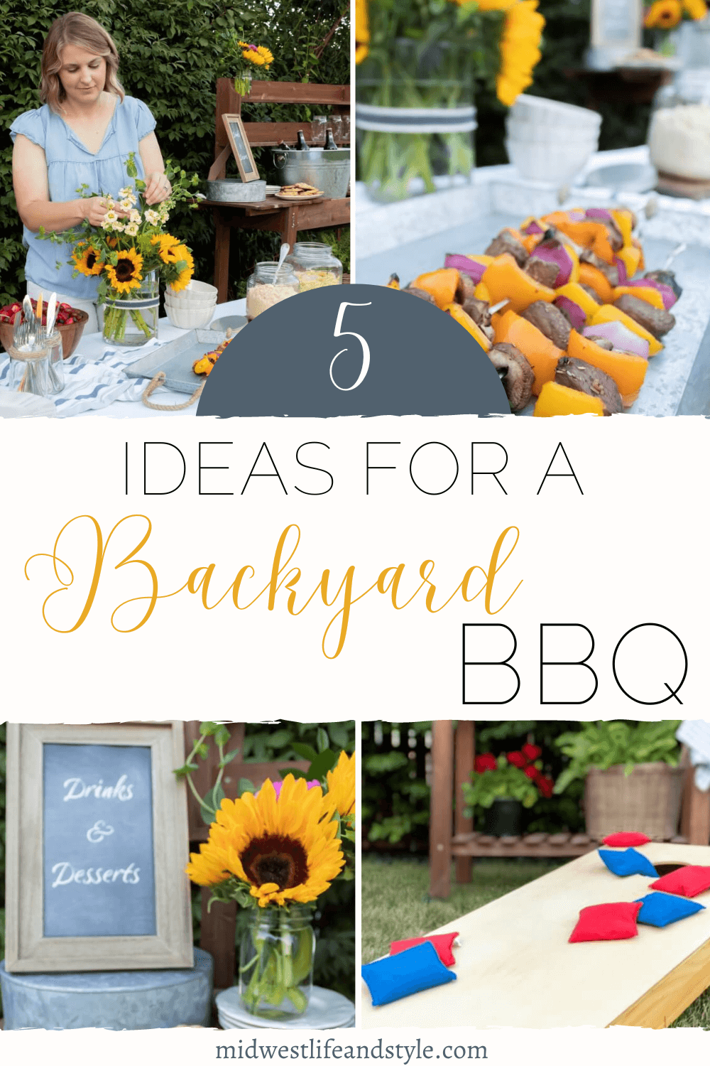 5 Simple Ideas For An Unforgettable Backyard BBQ - Midwest Life and ...