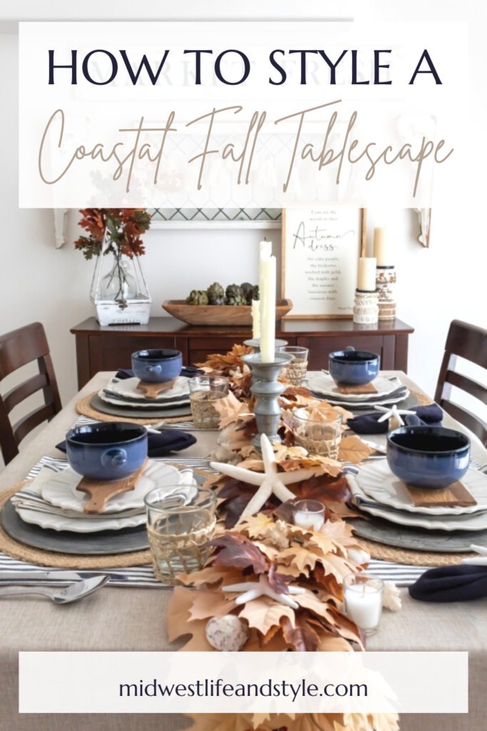 How To Style A Coastal Tablescape For Fall - Midwest Life and Style Blog