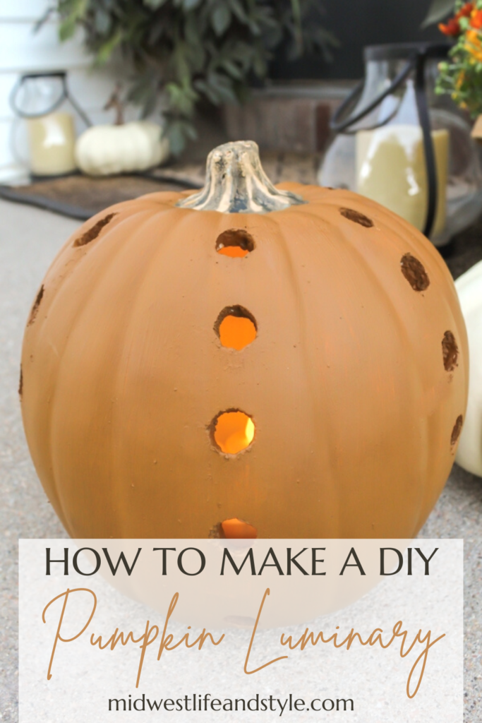 How To Make A Pumpkin Luminary - Midwest Life and Style Blog