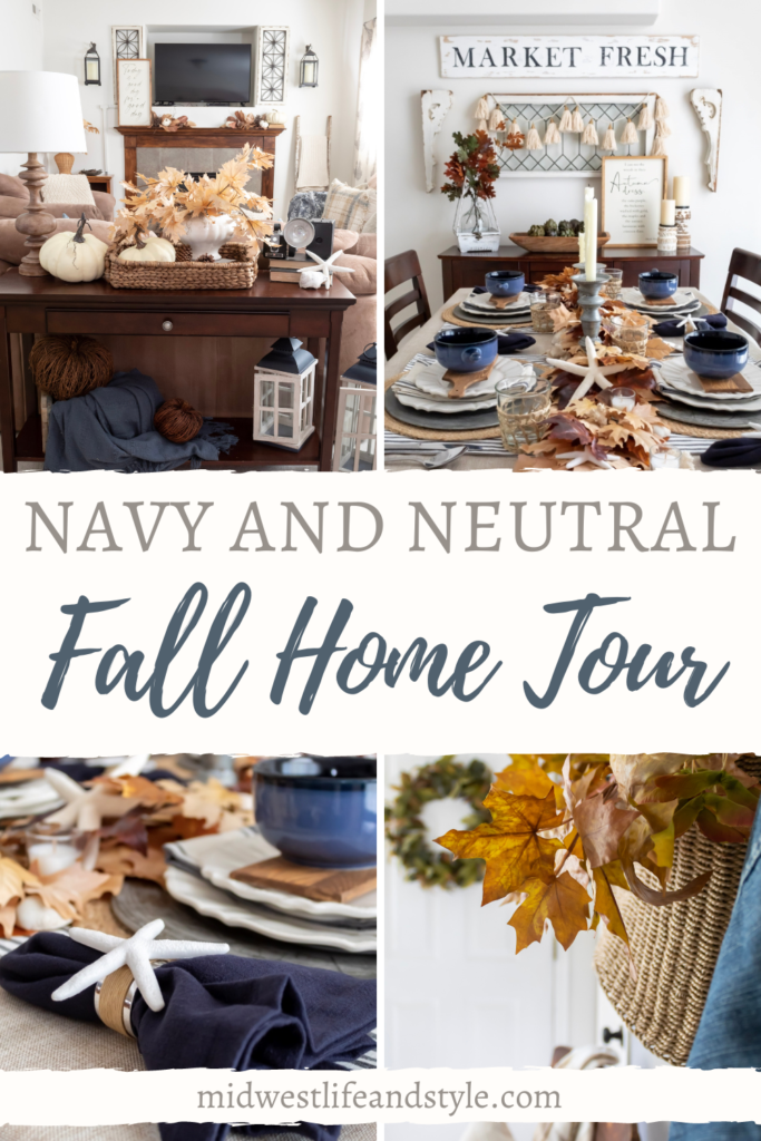 Simple Navy and Neutral Fall Home Tour - Midwest Life and Style Blog