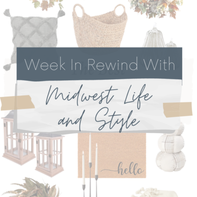 Week In Rewind With Midwest Life And Style