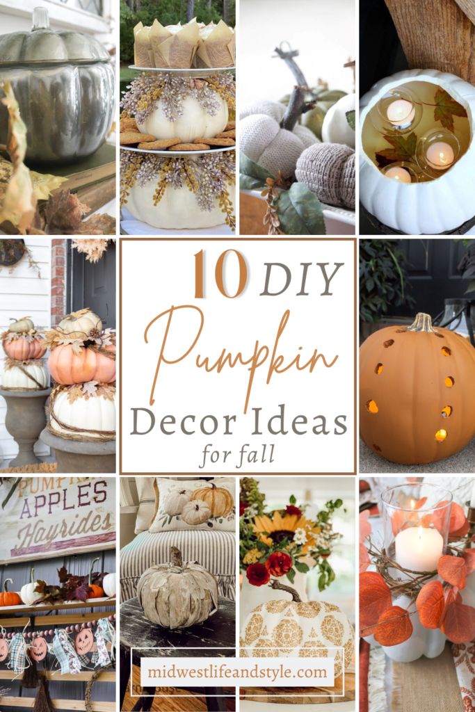 10 Of The Best DIY Pumpkin Decor Ideas - Midwest Life and Style Blog