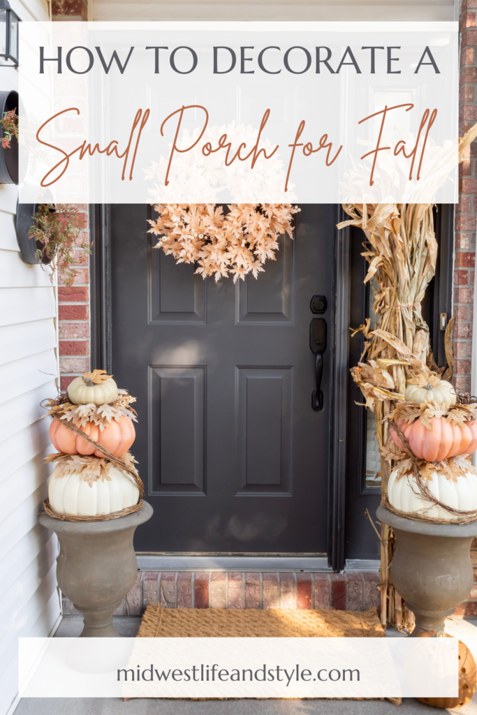 How To Decorate A Small Front Porch For Fall - Midwest Life and Style Blog