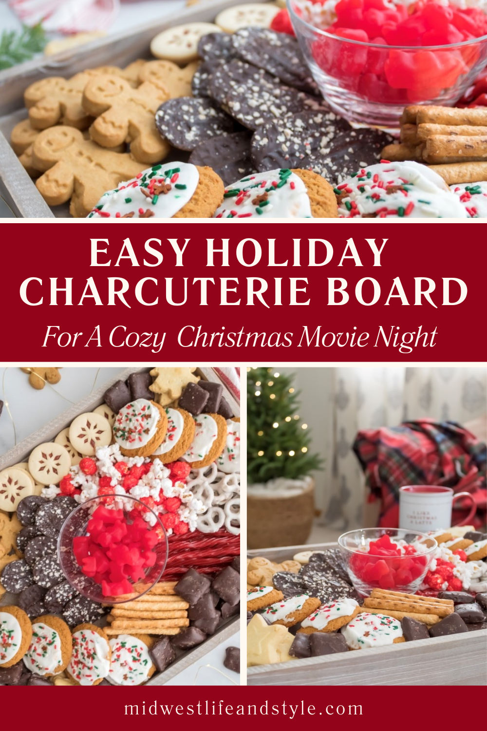 Easy holiday charcuterie board for a cozy Christmas movie night