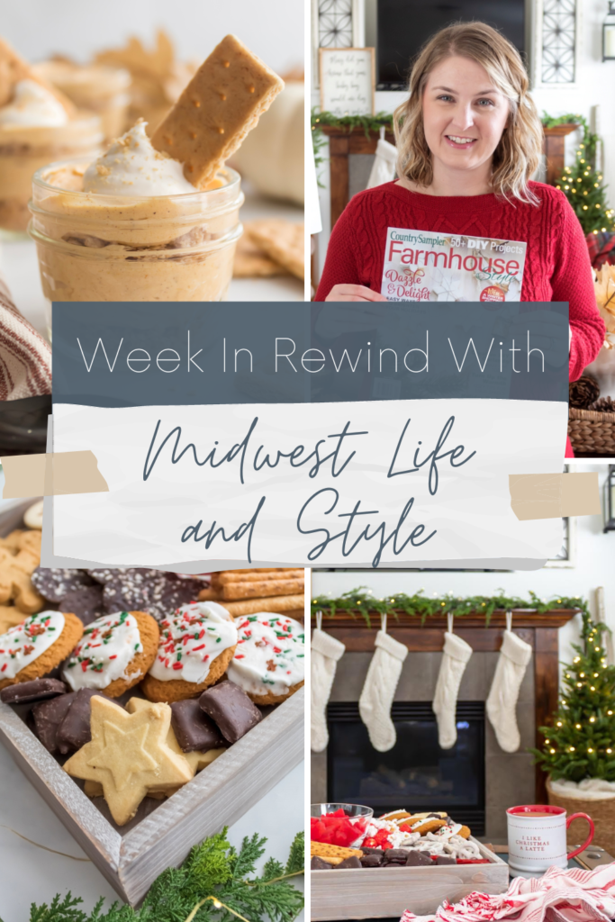 Week in Rewind with Midwest Life and Style Blog 