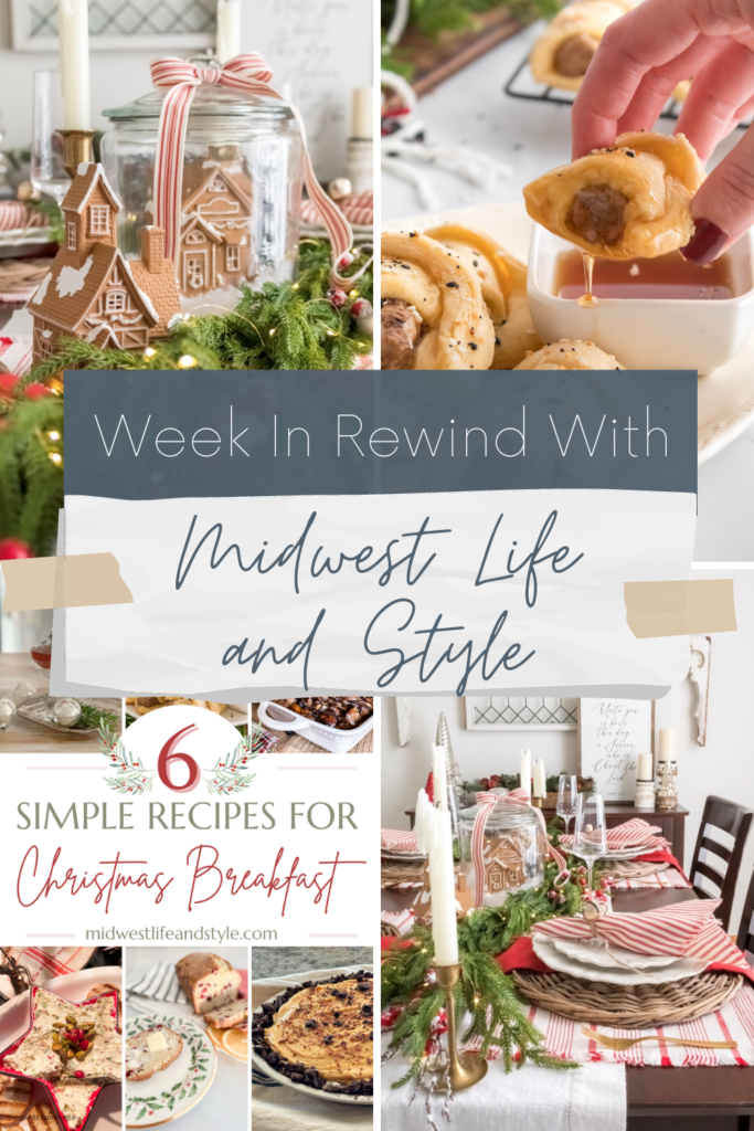 Week in Rewind with Midwest Life and Style - Midwest Life and Style Blog