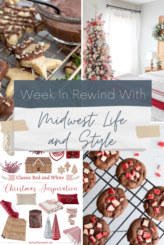 Week in Rewind with Midwest Life and Style - Midwest Life and Style Blog