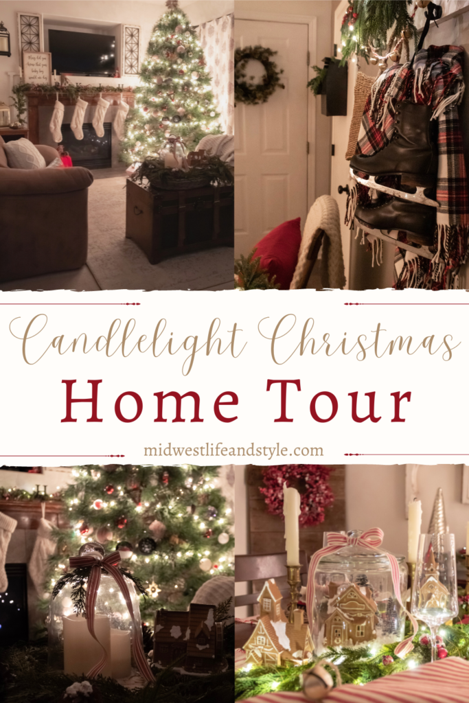 Magical Christmas Candlelight Home Tour - Midwest Life and Style Blog