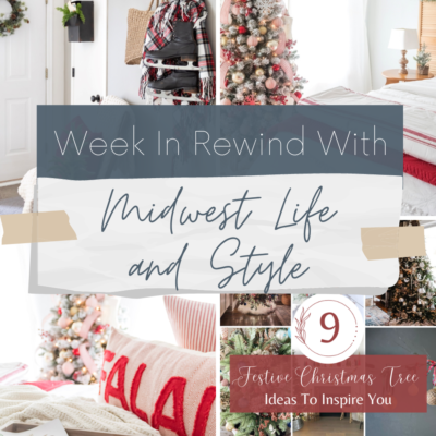 Week In Rewind With Midwest Life And Style