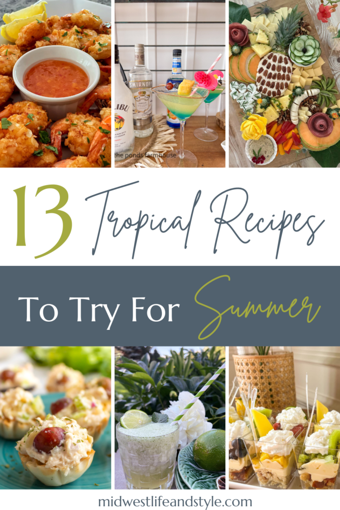 13 Easy Tropical Party Food Recipes You Need To Try - Midwest Life and Style Blog