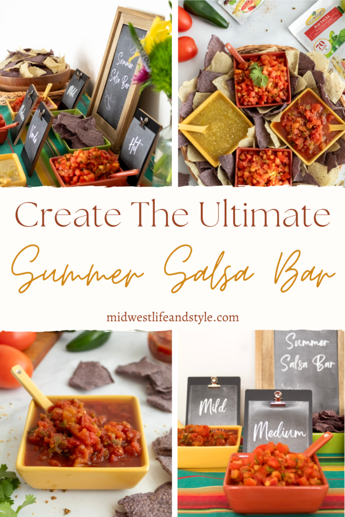 How To Create The Ultimate Summer Salsa Bar - Midwest Life and Style Blog