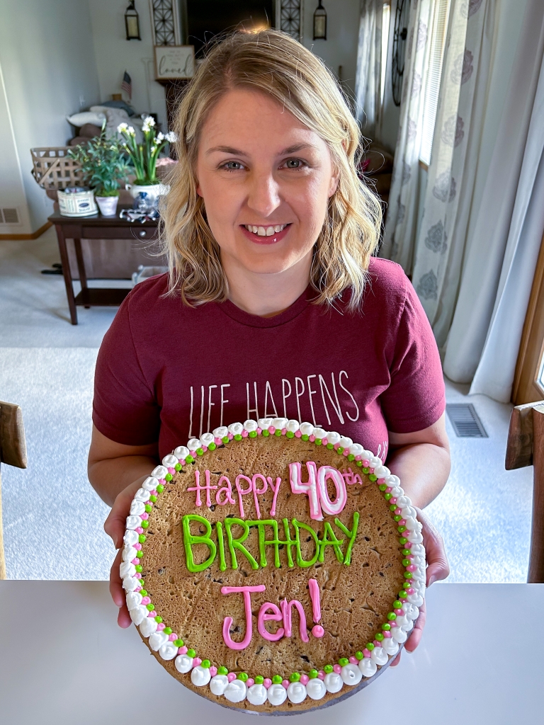 Jen With 40th Birthday Cookie Cake - Week in Rewind with Midwest Life and Style Blog