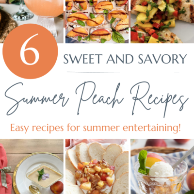 6 Amazing Sweet and Savory Peach Recipes For Summer